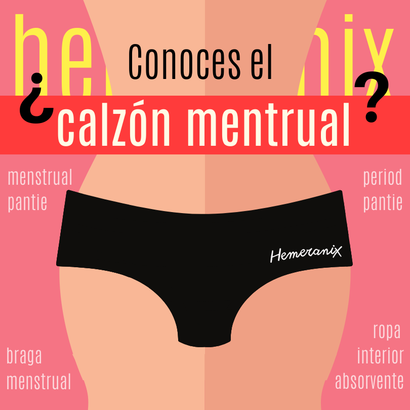 ¿Que es el calzón menstrual?